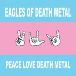 eagles-of-death-metal-peace-love-death-metal_600