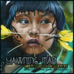 Yawning Man – Historical Graffiti (2016, Lay Bare Recordings)