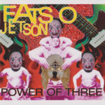 Fatso Jetson – Power of Three (1997, SST Records)